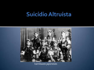 kamikazes japoneses
 