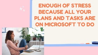 Tutorial on how to use Microsoft To Do | PDF