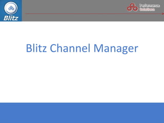 Blitz Channel Manager 