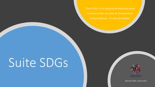 Suite SDGs
"Suite SDGs" é um conjunto de pequenas peças
musicais criadas nas aulas de Complemento
Artístico (Música - 3º ciclo) do AEMGA.
Setembro 2020 - Janeiro 2021
 