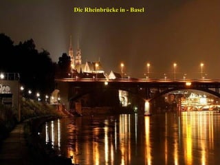 Die Rheinbrücke in - Basel 