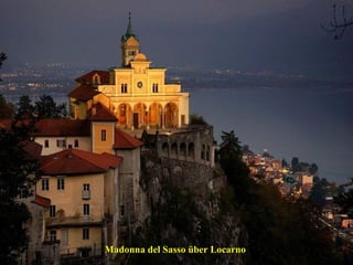 Madonna del Sasso über Locarno 