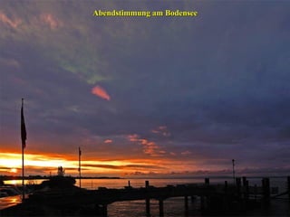Abendstimmung am Bodensee

 