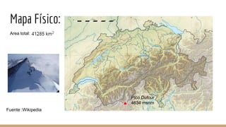 Mapa Físico:
Fuente :Wikipedia
Pico Dufour
4634 msnm
Area total: