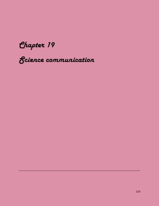 219
Chapter 19
Science communication
 