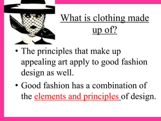 Suji elements of design (1) the art of fashion | PPTX