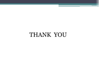 THANK YOU
 