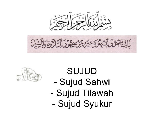 Sujud Sahwi Tilawah Dan Syukur doa-sujud-syukur-sujud-sahwi-dan-sujud-tilawah-syaikh-shalih-al