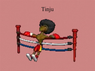Tinju
 