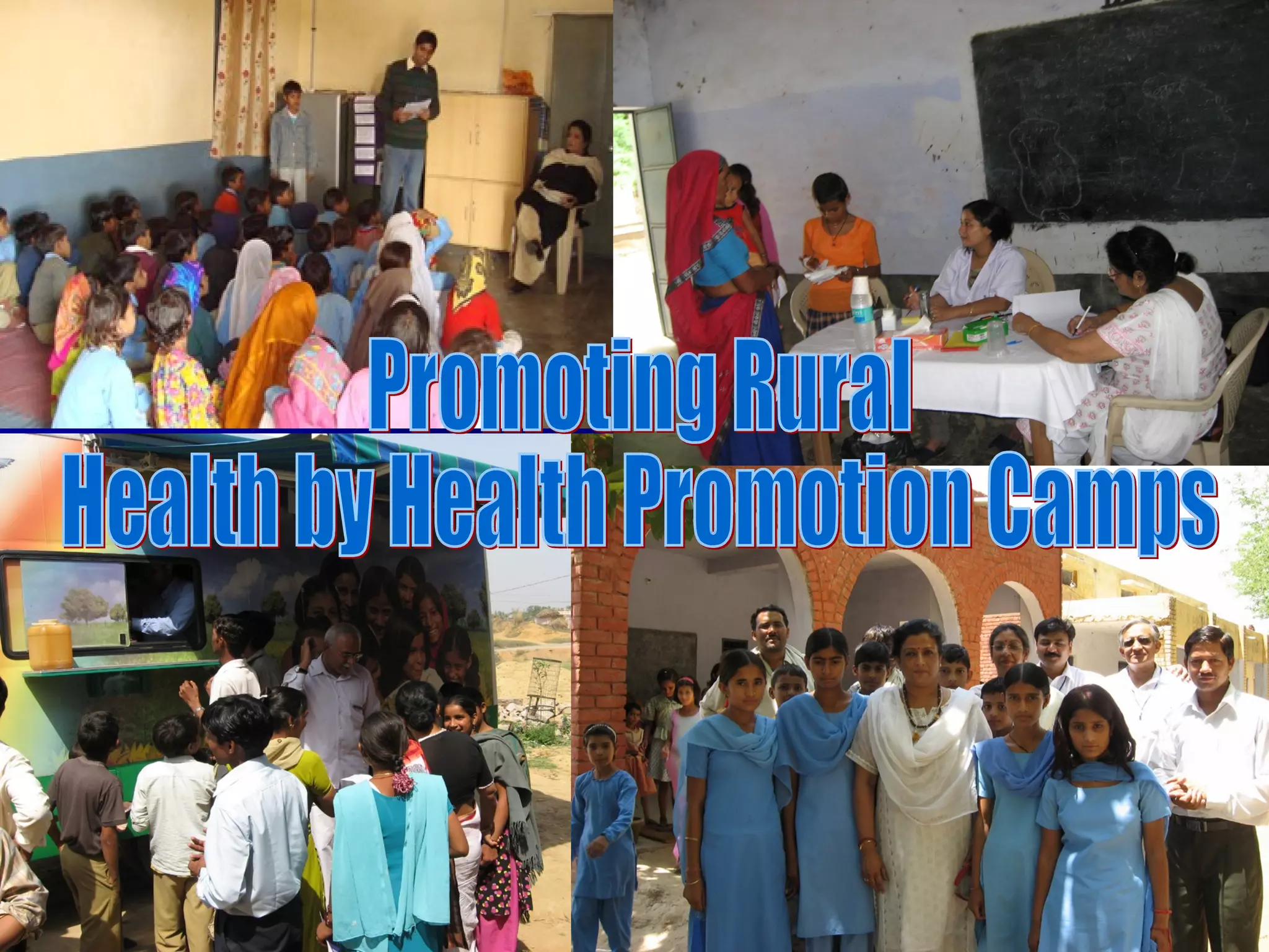 Promoting Rural  Health by Health Promotion Camps 