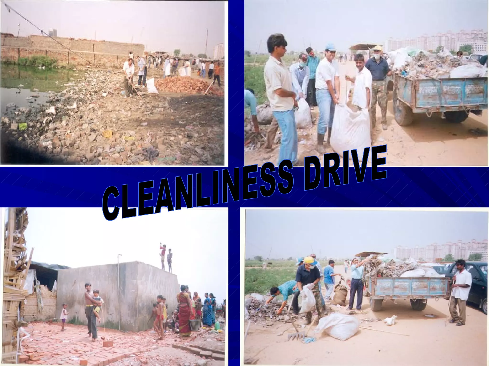 CLEANLINESS DRIVE 