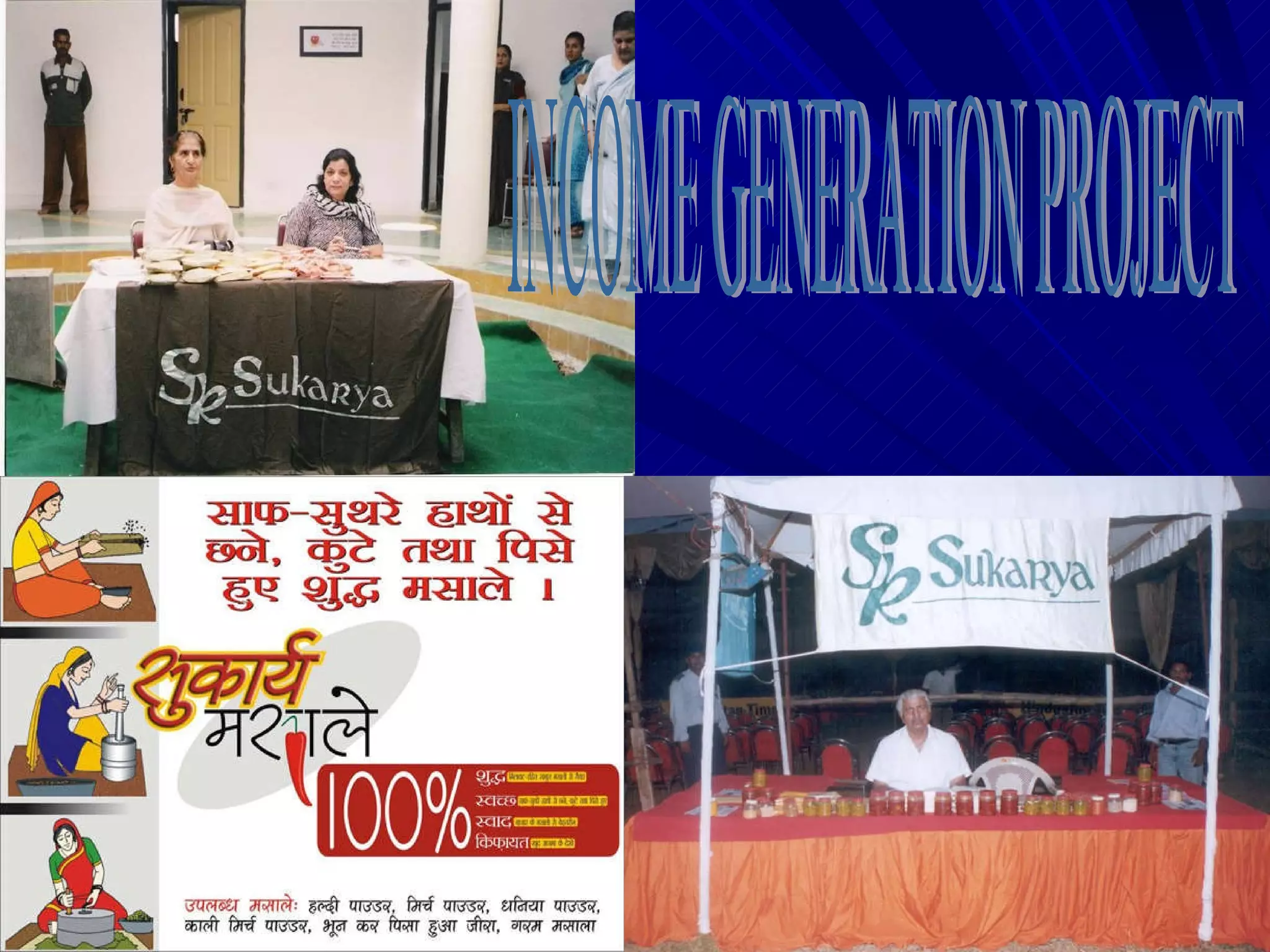 INCOME GENERATION PROJECT 