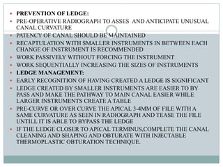 Ledge Radiograph endodontic mishaps | PPTX