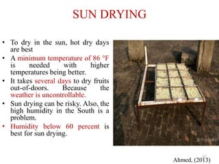 Drying and dehydration of fruit crops | PPTX