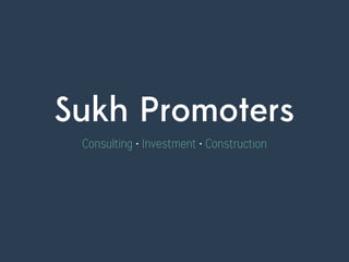 Sukh Promoters Pvt. Ltd.