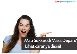 Mau Sukses di Masa Depan?
Lihat caranya disini!
 