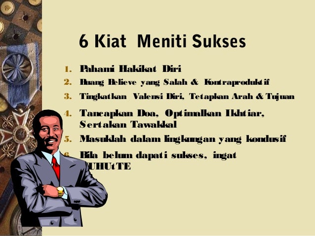 motivasi hidup sukses ppt motivasi hidup sukses ppt