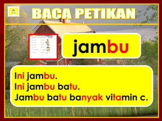 jam bu I ni  jam bu . I ni  jam bu  ba tu . Jam bu  ba tu  ba nyak  vi ta min c. BACA PETIKAN 