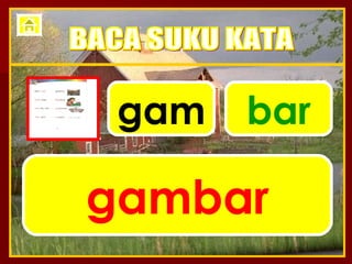 gam bar gambar BACA SUKU KATA 