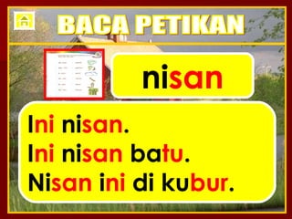 ni san I ni  ni san . I ni  ni san  ba tu . Ni san  i ni  di ku bur . BACA PETIKAN 