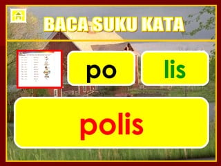po lis polis BACA SUKU KATA 