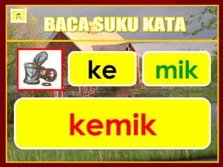 ke   mik

kemik
 