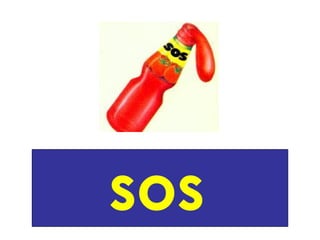 sos
 