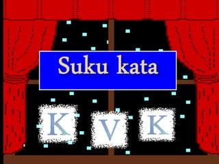 Suku kata kvk