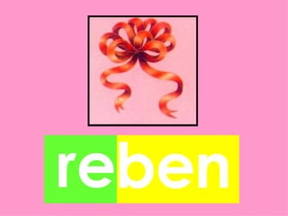 reben
 