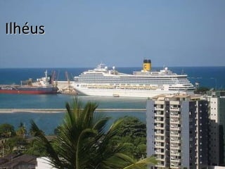 Ilhéus 