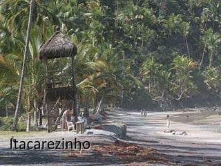 Itacarezinho 
