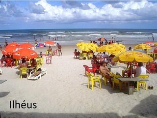 Ilhéus

 