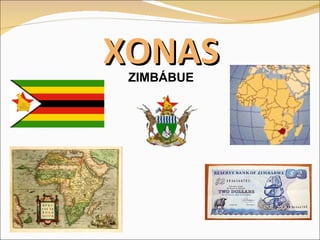 XONAS ZIMBÁBUE 