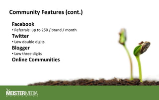 Community Features<br />Comments<br />