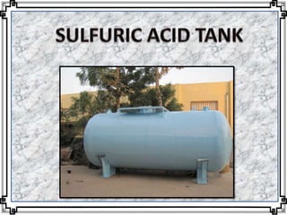 Sulfuric Acid Tank,Chemical Storage Tank,HCL Storage Tank,FRP Acid Storage Tank Manufacturers Near Me,Tamilnadu.pptx