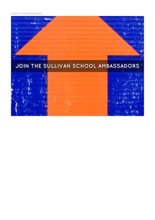 Sullivan School Ambassadors
 