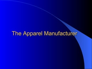 The Apparel Manufacturer 