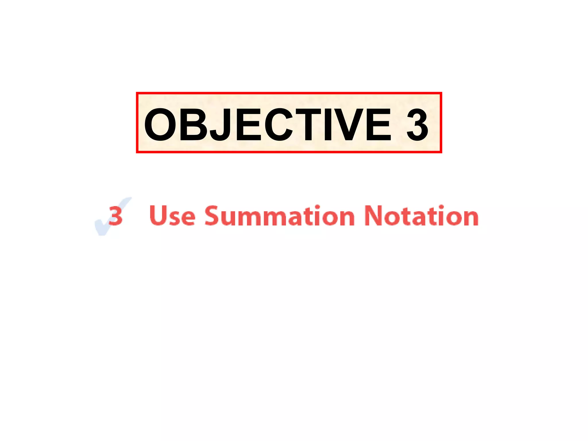 OBJECTIVE 3