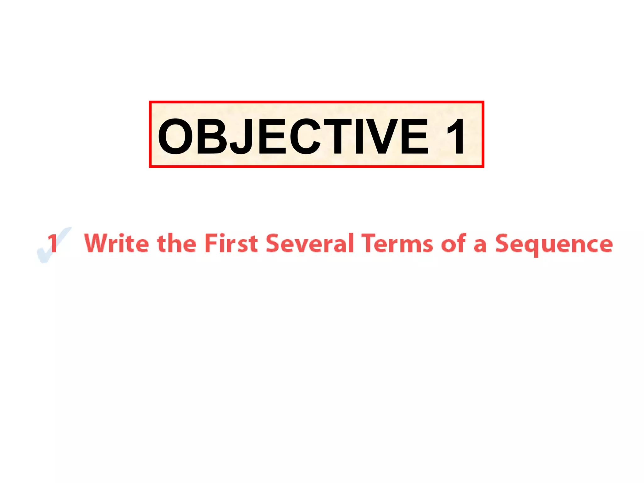 OBJECTIVE 1