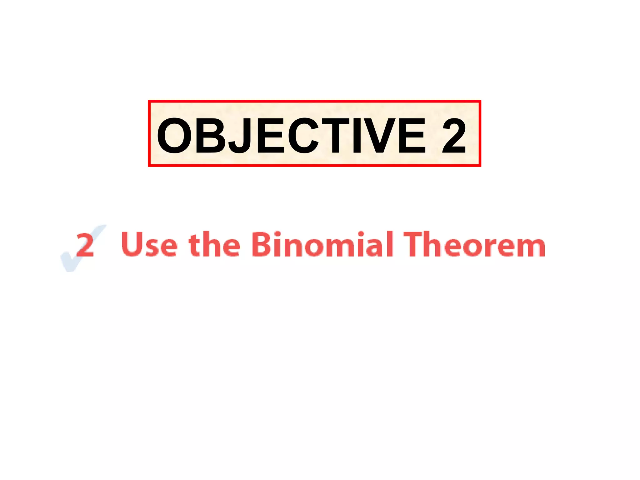 OBJECTIVE 2