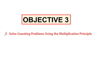 OBJECTIVE 3