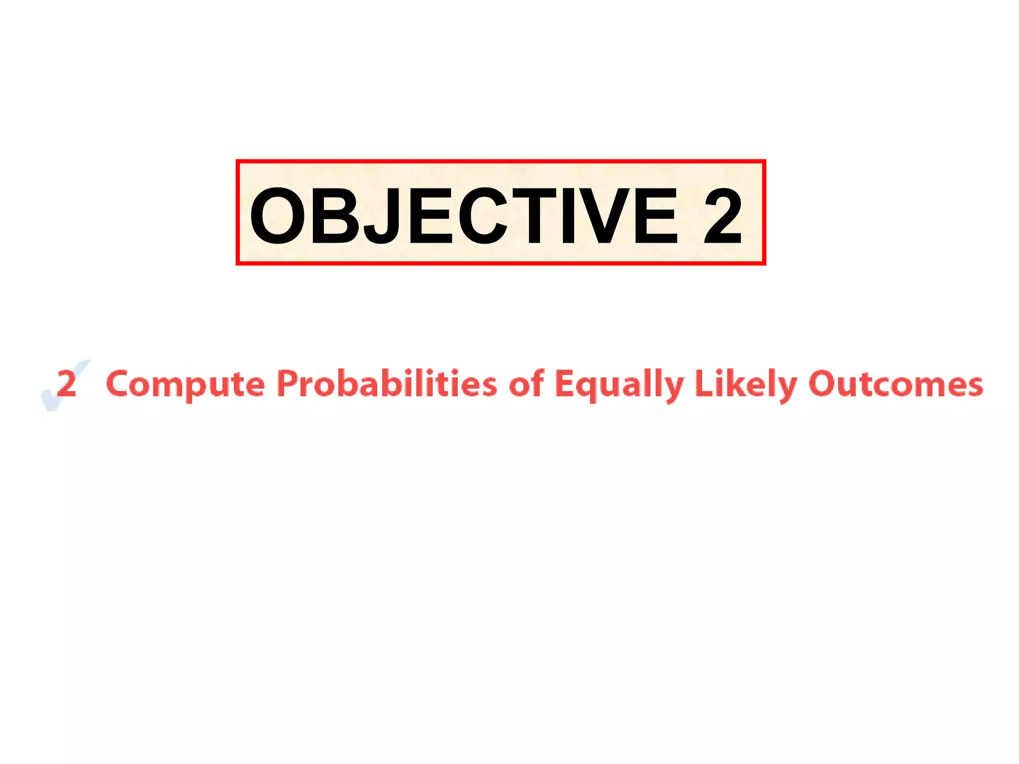 OBJECTIVE 2