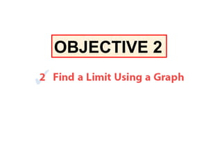OBJECTIVE 2