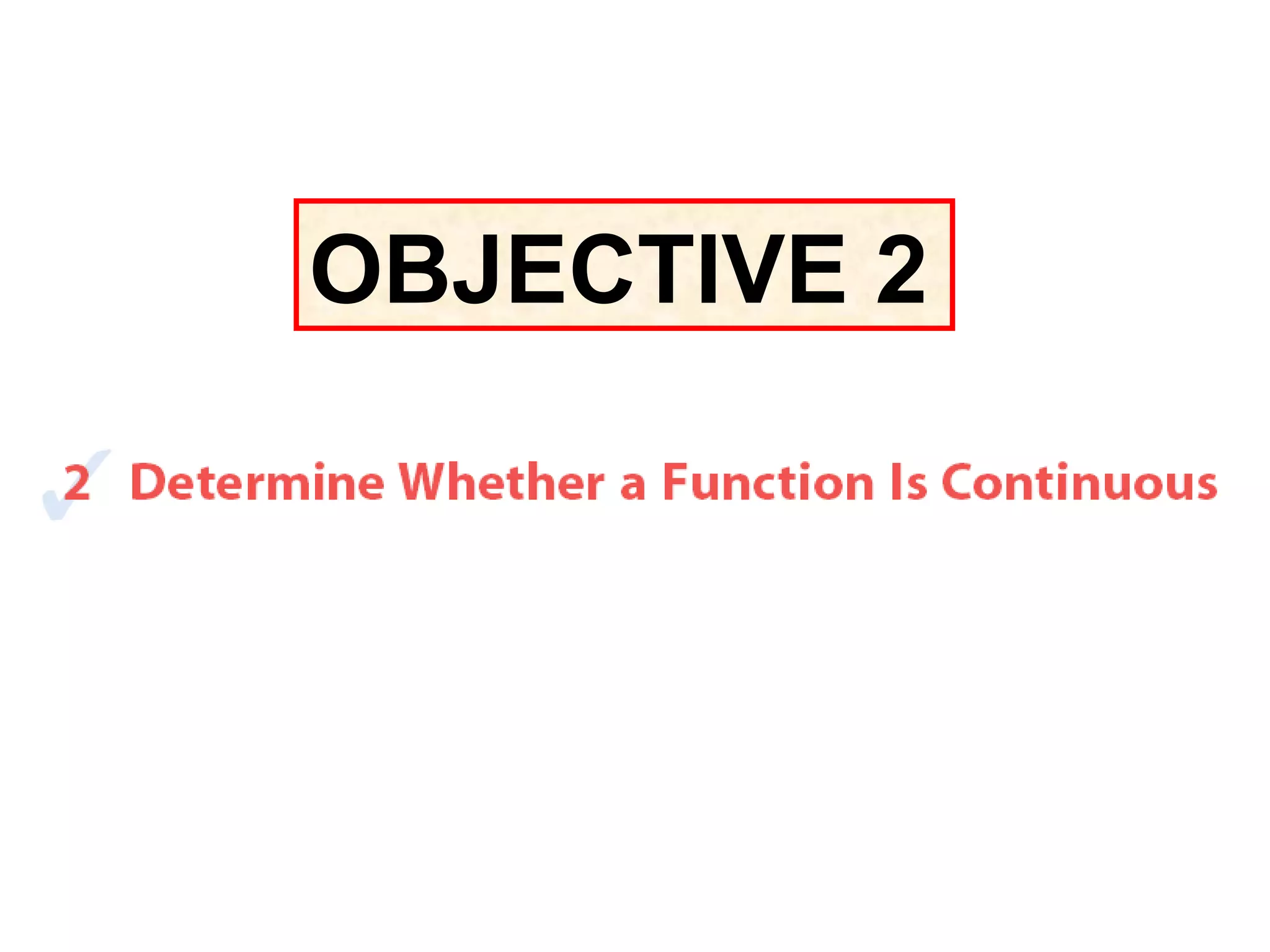 OBJECTIVE 2