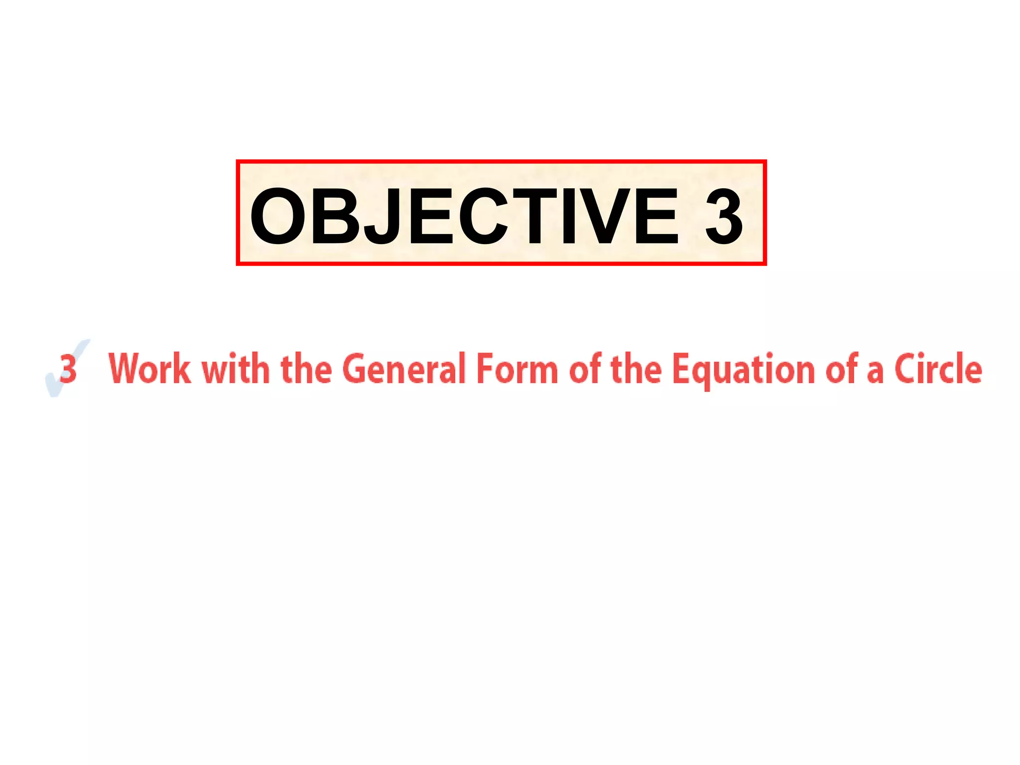 OBJECTIVE 3