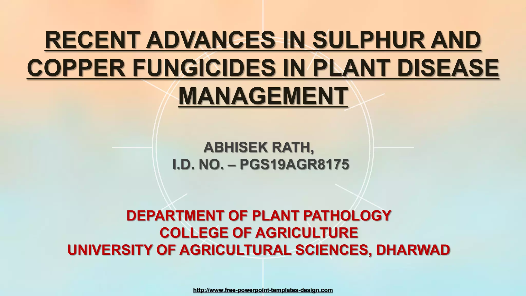 Sulphur and copper fungicides PPT