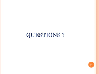 QUESTIONS ?
27
 
