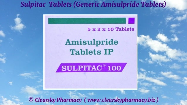 © Clearsky Pharmacy ( www.clearskypharmacy.biz )
Sulpitac Tablets (Generic Amisulpride Tablets)
 