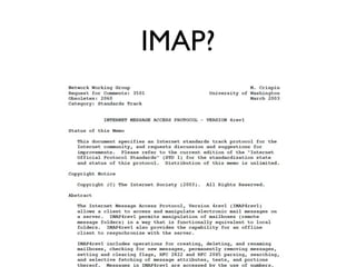 IMAP?
 