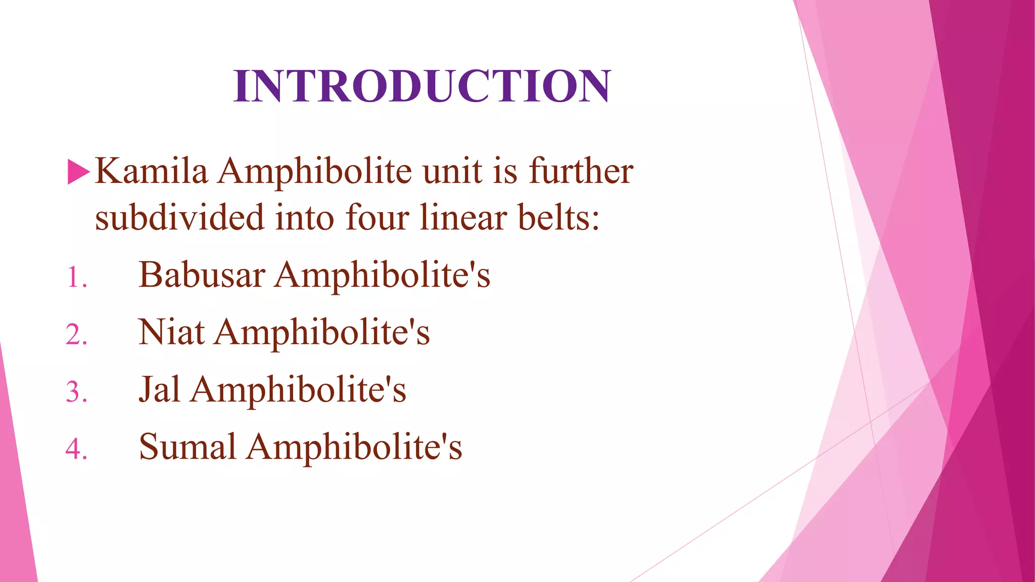 Sumal Amphibolites Ppt